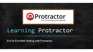 Learning Protractor Series Part 1 Basic Installation and Sample Test