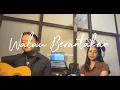 Lagu Walau Berantakan - Prince Husein \u0026 Feby Putri (cover by ardinu ft sania)