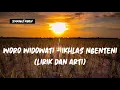 Download Lagu Ikhlas Ngenteni - Woro Widowati (Lirik dan Arti)