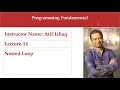 Lecture 14 Programming Fundamentals Nested Loop Nested For Loop