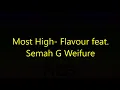 Flavour - Most High ft Semah G. (Lyrics)