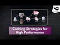 Advanced System Architecture Caching Strategies for High Performance