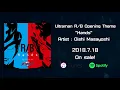 Download Lagu ULTRAMAN R/B(ROOB) Opening \
