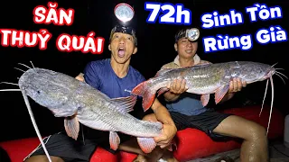 Cuối Cùng Cũng Chạm Mặt Được Với Thuỷ Quái Rừng Già | 72h Sinh Tồn Rừng Già Ngày 2 Thánh Xàm
