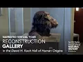 Download Lagu Narrated Virtual Tour: David H. Koch Hall of Human Origins – Reconstruction Gallery