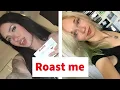 Dont Ask Internet To Roast You 552 ROAST ME REDDIT
