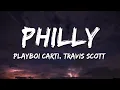 Download Lagu Playboi Carti - PHILLY (Lyrics) ft. Travis Scott
