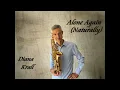 Download Lagu Alone Again Naturally Diana Krall Saxophone