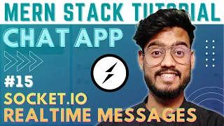 Real-time Messages with Socket IO and React JS - MERN Stack Chat App with Socket IO