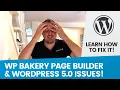 How to Upgrade WP Bakery Page Builder to 5 6 for Wordpress 5 0 Compatibility with Gutenberg