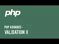 Web Development - PHP Advance Validation II