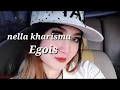 Lagu Nella kharisma - Egois