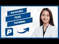 Paychex Flex Employee Tutorial For Beginners How To Use Paychex Effectively Full Guide