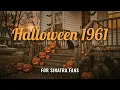 "Haunt Me Till November" 🎃 A Halloween Swing for Sinatra Fans | Halloween 1961 Oldies