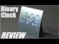 REVIEW Powers of 2 Binary Clock - Unique LED Desk Clock