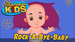 Rock A Bye Baby The Countdown Kids Kids Songs Nursery Rhymes Lyric Video 