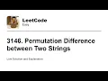 3146 Permutation Difference between Two Strings Leetcode Easy