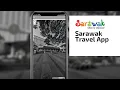 Download Lagu Sarawak Travel | More To Discover Mobile App