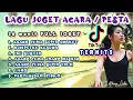 Download Lagu  Lagu Joget Acara  | COCOK BUAT HAJATAN - Full Joget