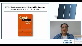 Gestão Democrática da Escola Pública (Vitor Paro) | Aula Completa