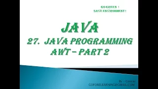 JAVA PROGRAMMING AWT - PART 2