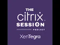 The Citrix Session Announcing Citrix X Plus for Windows 365