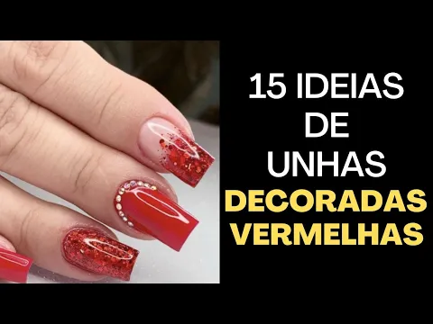 Download MP3 15 IDEIAS DE UNHAS DECORADAS VERMELHAS