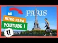 MI INTRO PARA YOUTUBE 2018