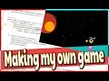 MAKING MY OWN GAMES Libgdx 2d Space Game
