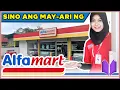 PAANO NAGSIMULA ANG ALFAMART | Ano Ang Nangyari Sa Alfmart?