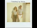 Tennis - Traveling (lyric video)
