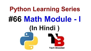 Math Module In Python Hindi Python Tutorials For Beginners In Hindi Tech Blooded