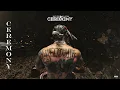 Kevin Gates - Ceremony