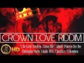 Download Lagu Crown Love Riddim Mix | Dancehall 2016 | Head Concussion Records