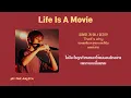 [THAISUB] pH-1 - Life Is A Movie (feat. Jung Zi So)