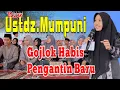 Download Lagu 🔴PENGAJIAN WALIMATUL URSY USTDZ. MUMPUNI DILAMPUNG  (10 - 12- 2024 ) 💔GOJLOK HABIS PENGANTIN BARU ❗❗