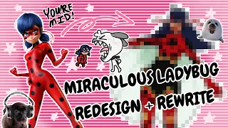 Miraculous Redesign + Rewrite | Marinette Dupain Cheng