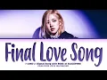 Download Lagu ROSÉ (로제) 'FINAL LOVE SONG (I-LAND 2 Signal Song)' (Color Coded Lyrics Eng/Rom/Han)