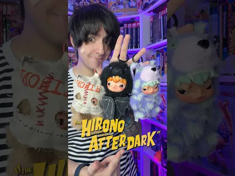 HIRONO AFTER DARK! 🎃 La  nueva colección de MONSTRUOS ✨#popmart #hirono