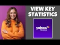 How To View Key Statistics Of Stocks On Yahoo Finance Step By Step - Yahoo Finance Tutorial