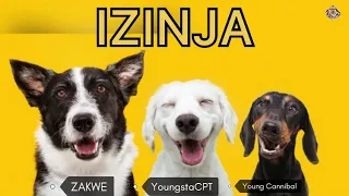 izinja zakwe youngstacpt young cannibal prod by x wise beats 