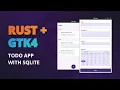 Develop A Simple Todo App With Rust And GTK4 Using SQLite