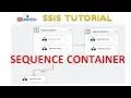 sequence container in ssis container in ssis ssis interview ssis tutorial part 42