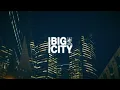 MR TOUT LE MONDE - Big City (Official Video)