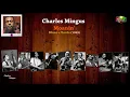 Charles Mingus - Moanin' (1959).