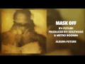 Download Lagu Mask Off - Future [Explicit]