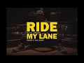 Ride My Lane - Kali-D Ft Chris Young (Prod. Baka Solomon)