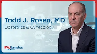 Meet Todd J Rosen MD Chair Department of Obstetrics Gynecology Jersey City Medical Center