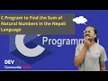 C Program to Calculate Sum of Natural Numbers for do while loop DEV COMMUNITY NEPAL