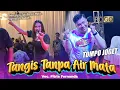 Download Lagu Tak Disangka‼️Tompo Joget🤣 TANGIS TANPA AIR MATA Voc Fitri Fernanda Jhandut ROGO MUSIC Rasta Audio
